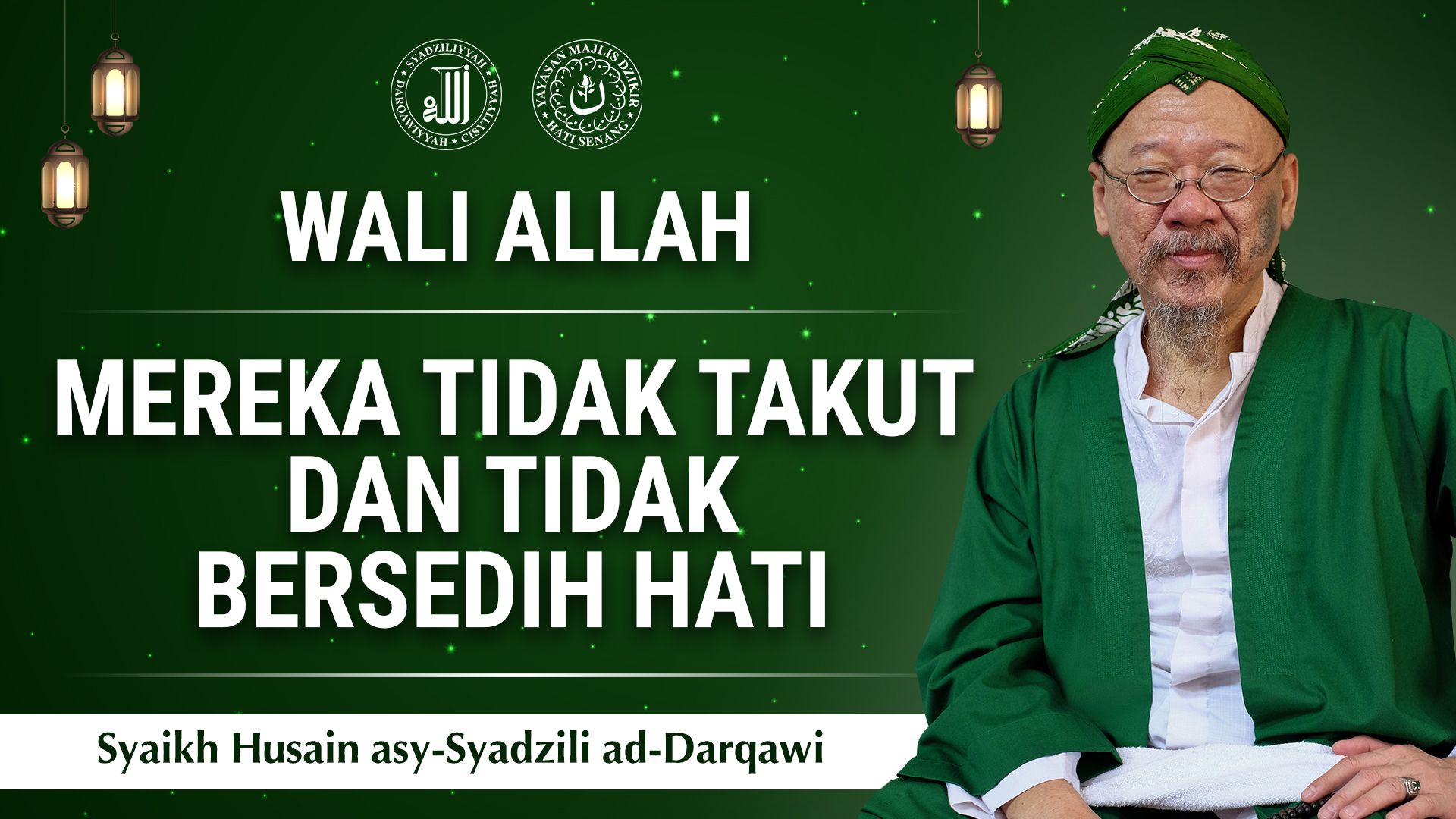 Wali Allah: Mereka Tidak Takut dan Tidak Bersedih Hati